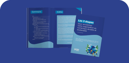 Les 3 étapes pour sensibiliser votre organisation au numérique durable et soutenable
